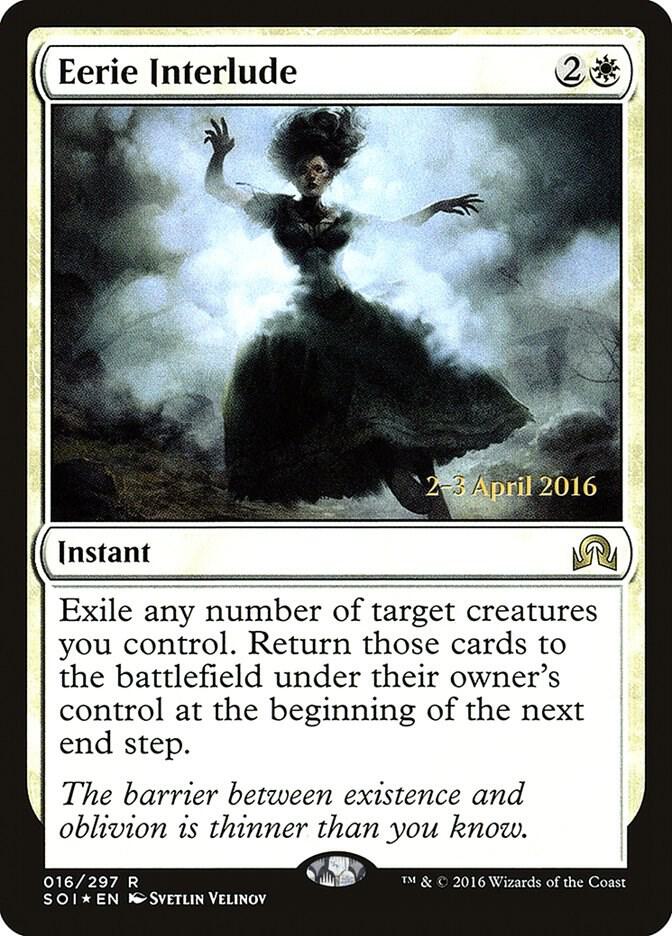 Eerie Interlude 16 card from Prerelease Cards
