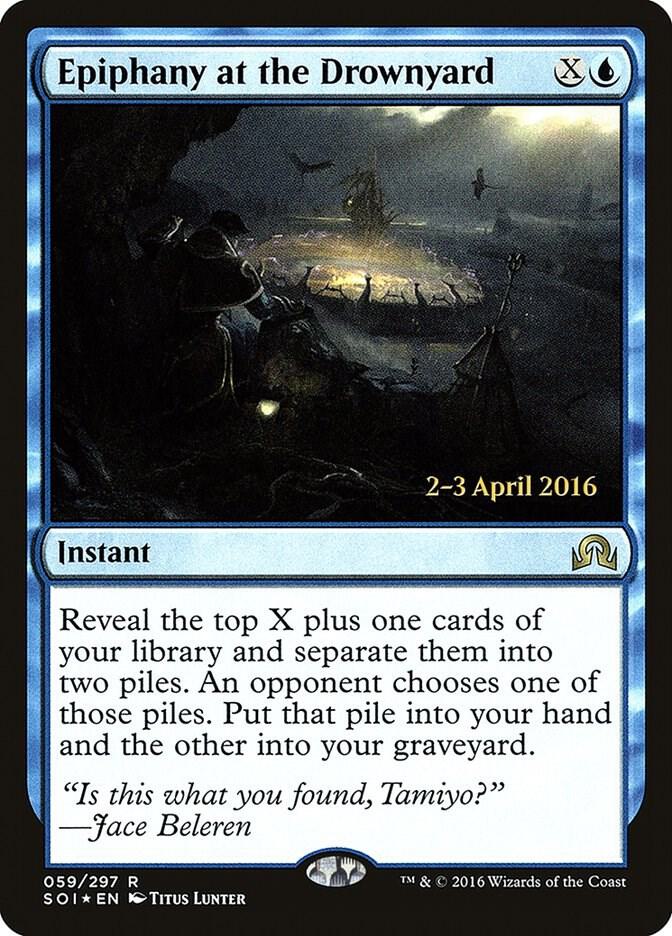 Epiphany at the Drownyard 59 card from Prerelease Cards