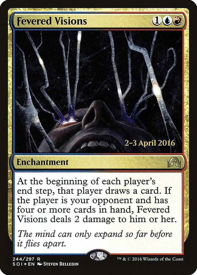 Fevered Visions 244 card from Prerelease Cards