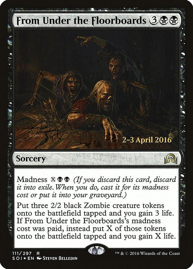 From Under the Floorboards 111 card from Prerelease Cards