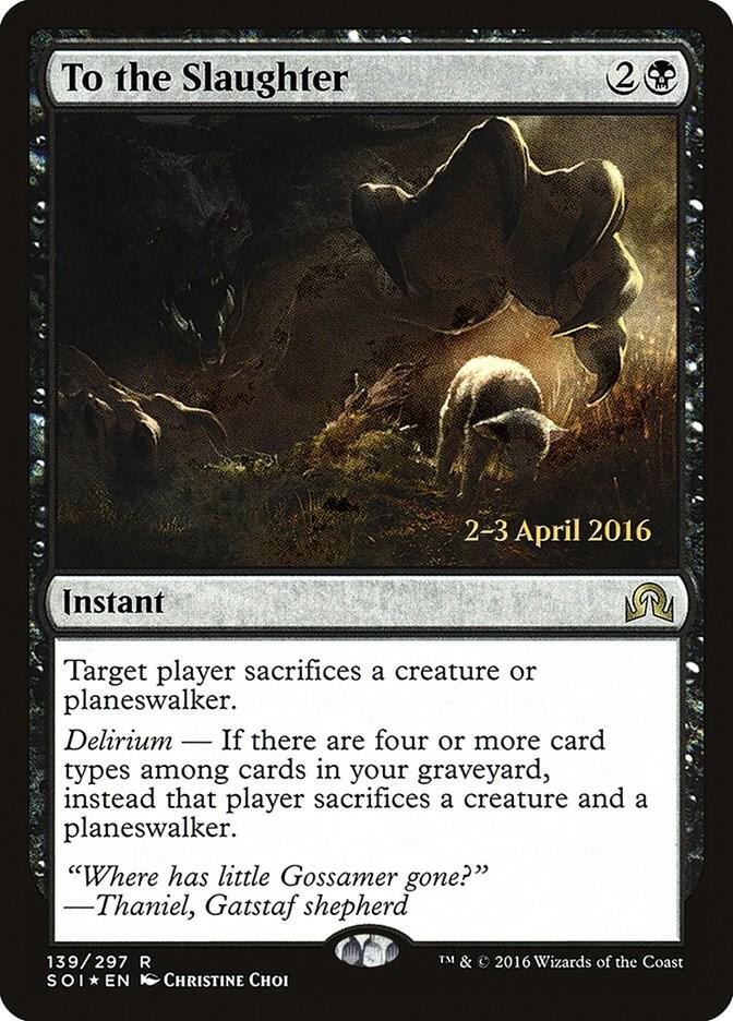 To the Slaughter 139 card from Prerelease Cards
