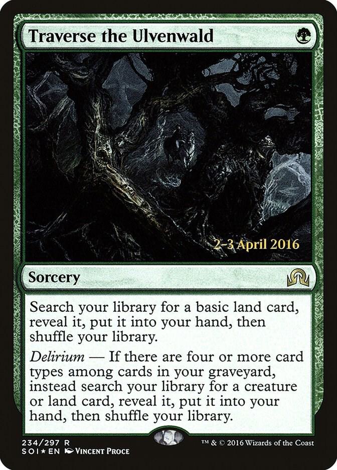 Traverse the Ulvenwald 234 card from Prerelease Cards
