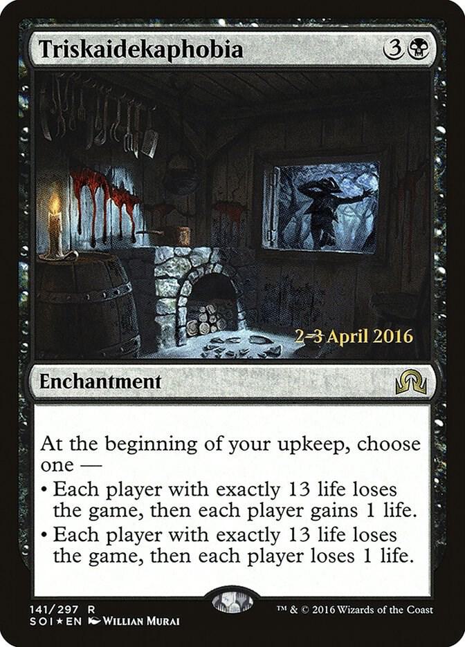 Triskaidekaphobia 141 card from Prerelease Cards