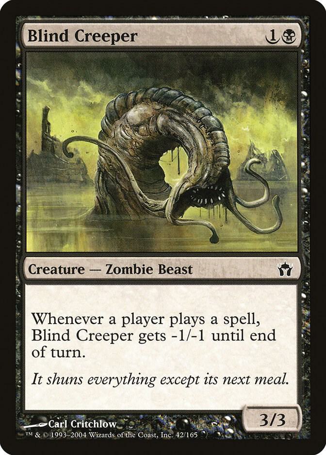 Blind Creeper 42 card from Fifth Dawn