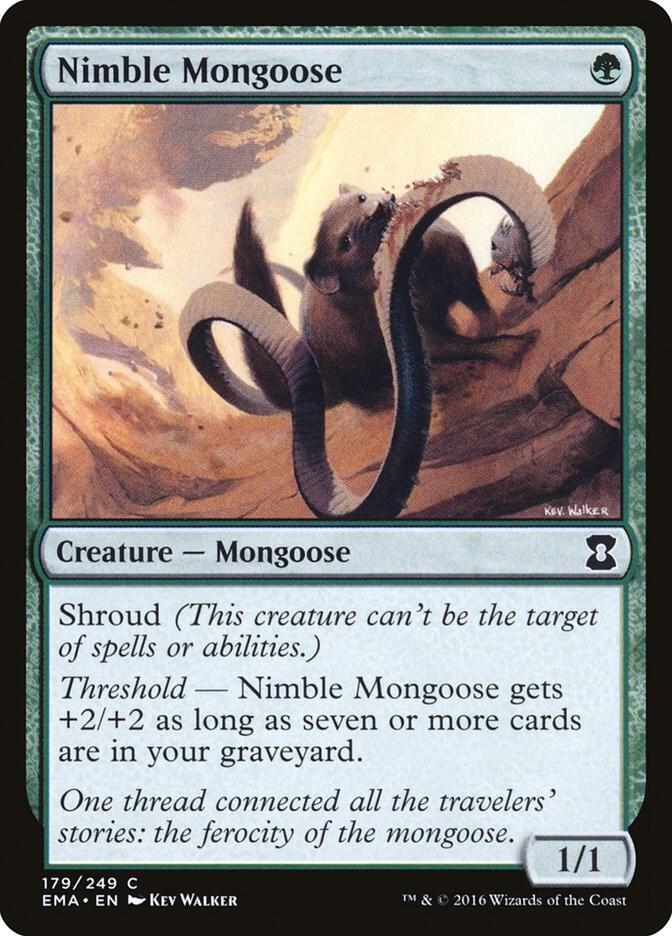 Nimble Mongoose 179 card from Eternal Masters