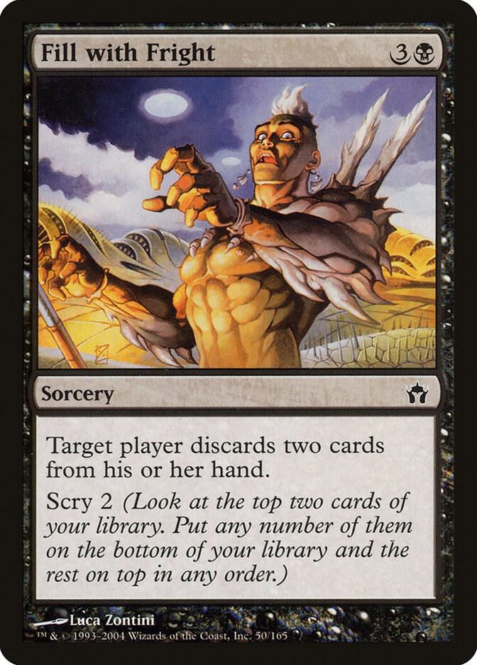 Fill with Fright 50 card from Fifth Dawn