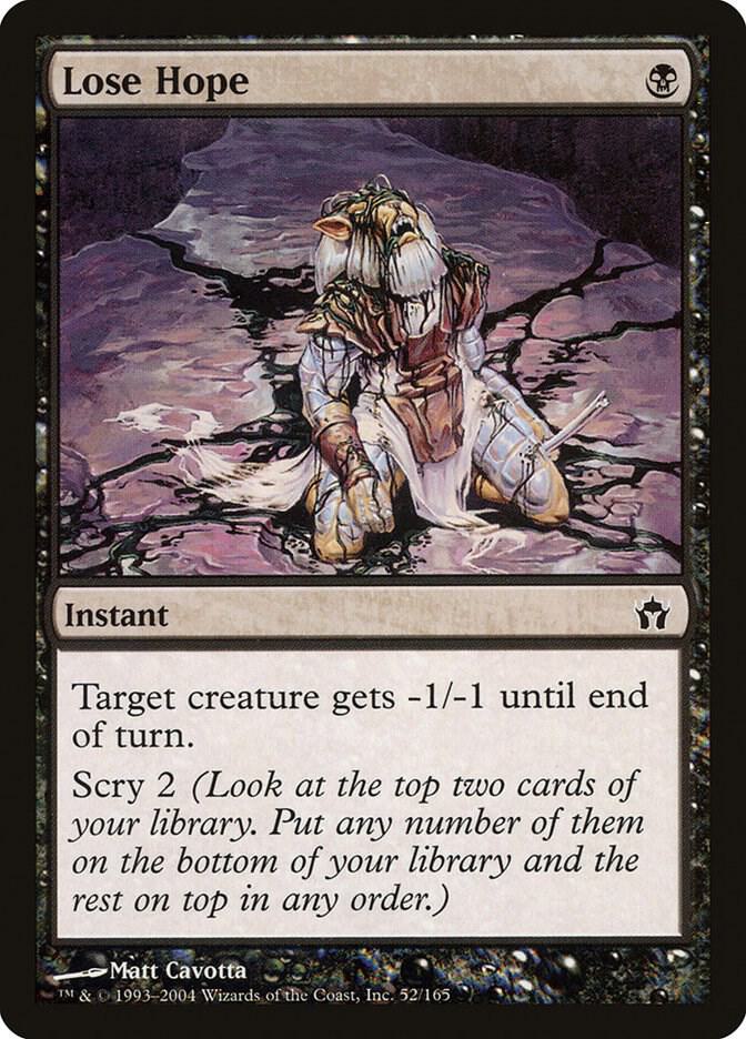 Lose Hope 52 card from Fifth Dawn