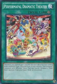 Performapal Dramatic Theater YS16-EN021 card from Starter Deck: Yuya