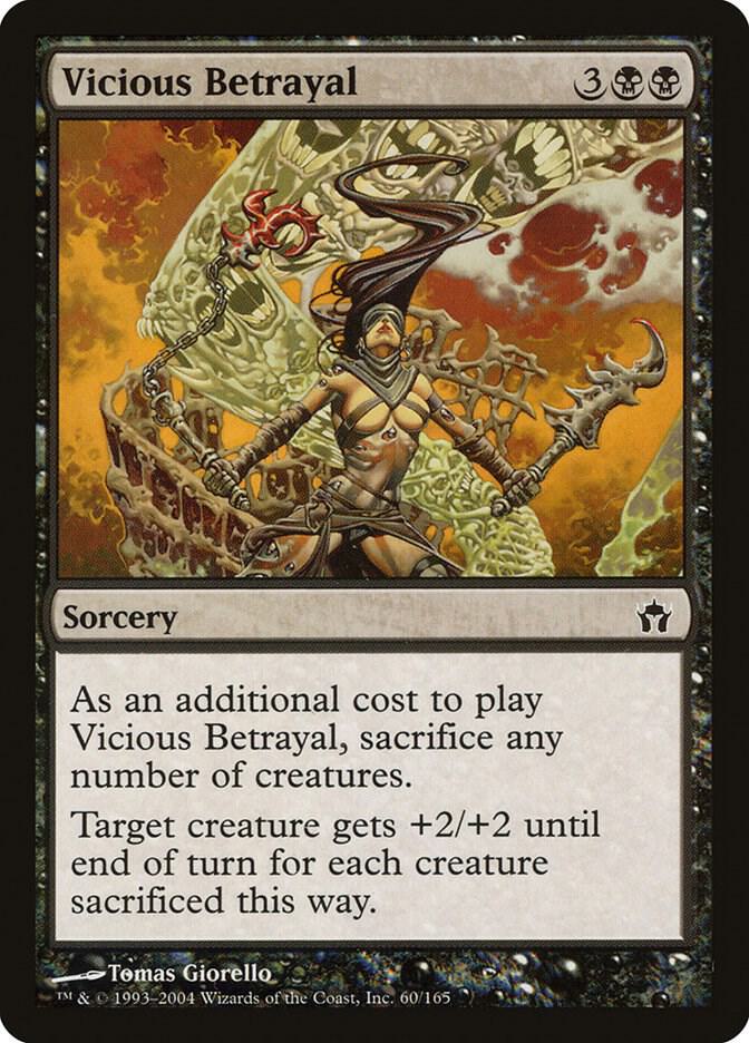 Vicious Betrayal 60 card from Fifth Dawn
