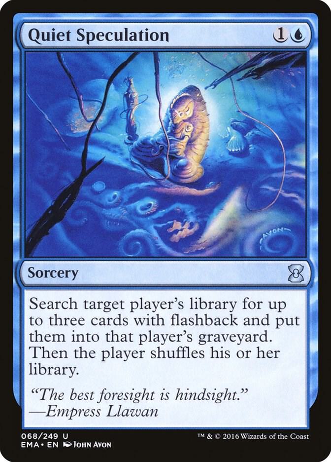 Quiet Speculation 68 card from Eternal Masters
