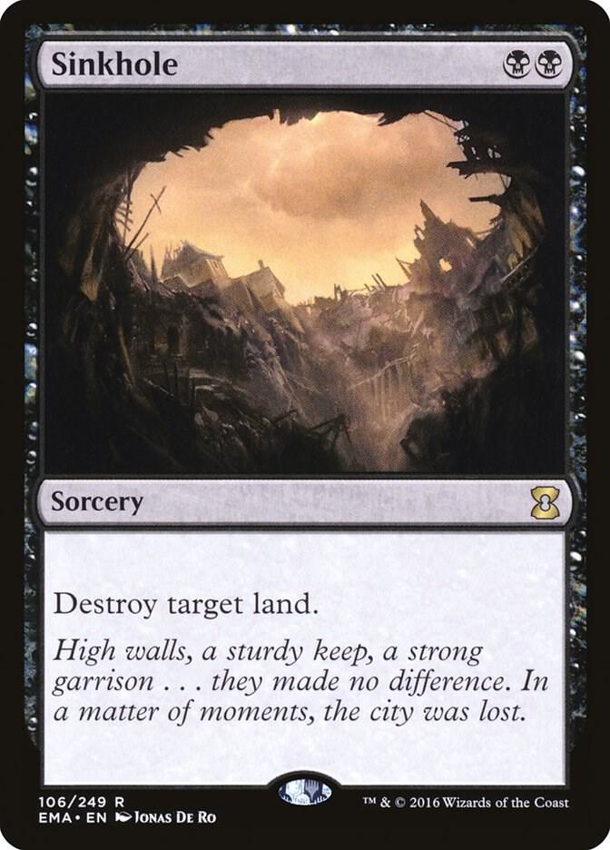 Sinkhole 106 card from Eternal Masters