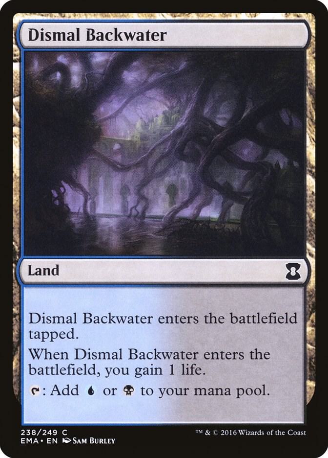 Dismal Backwater 238 card from Eternal Masters