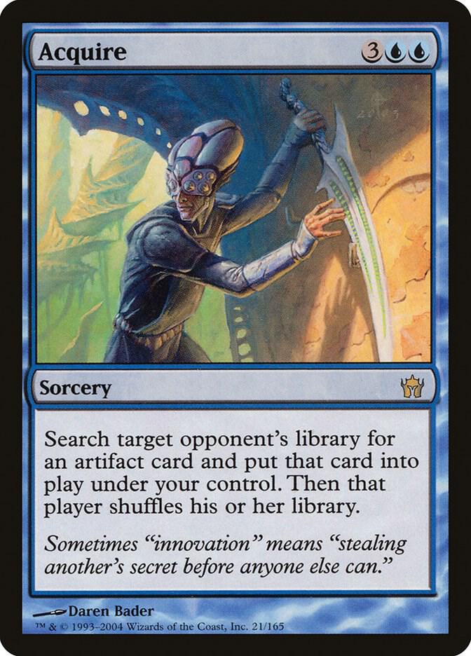 Acquire 21 card from Fifth Dawn