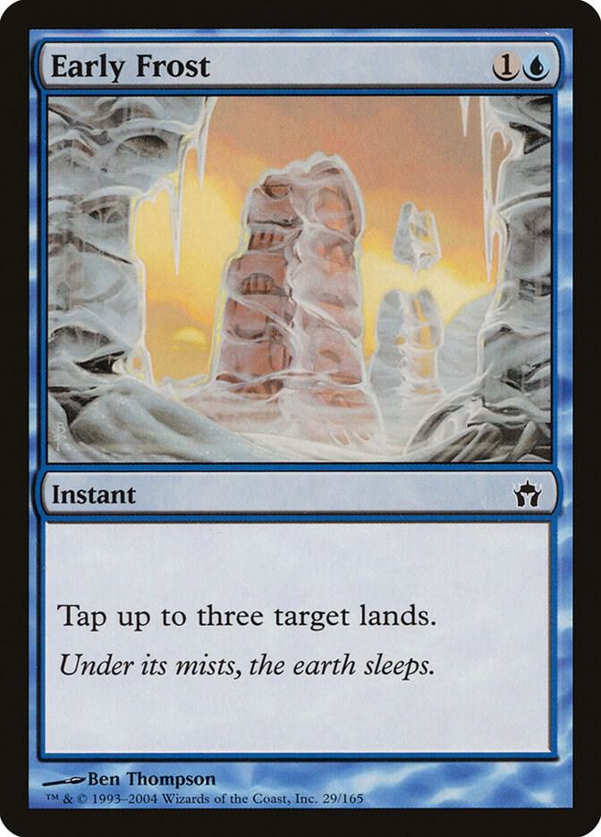 Early Frost 29 card from Fifth Dawn