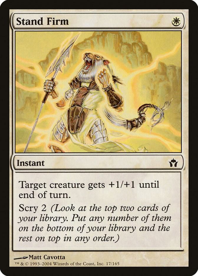 Stand Firm 17 card from Fifth Dawn