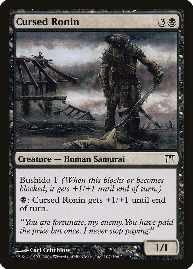 Cursed Ronin 107 card from Champions of Kamigawa