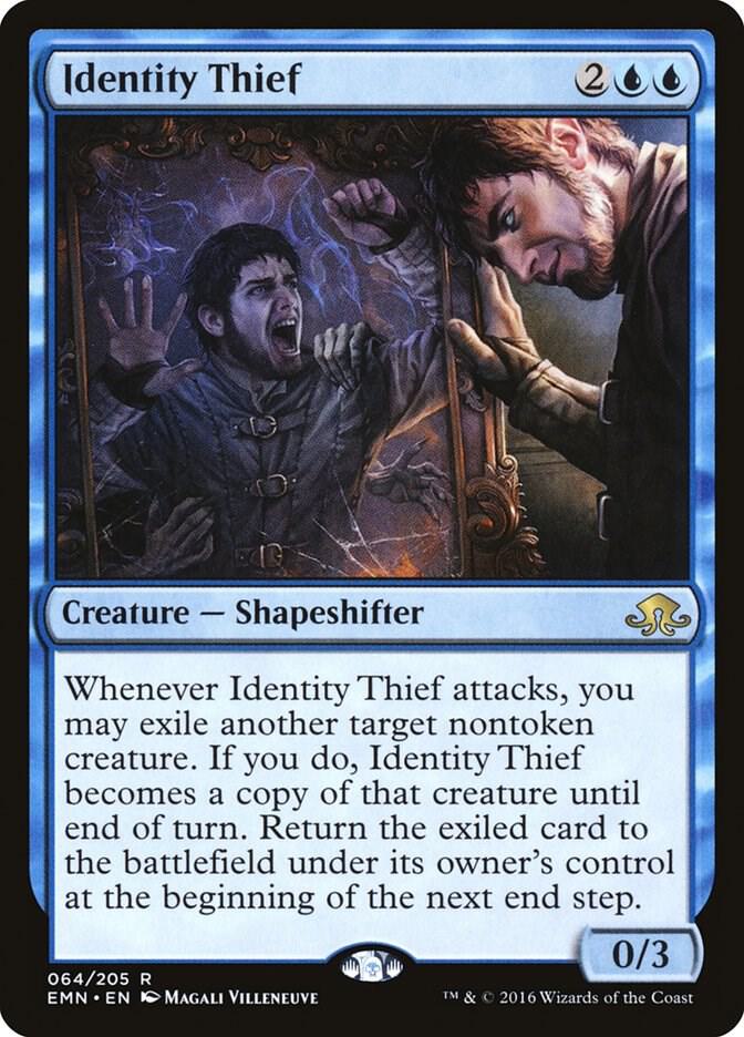 Identity Thief 64 card from Eldritch Moon