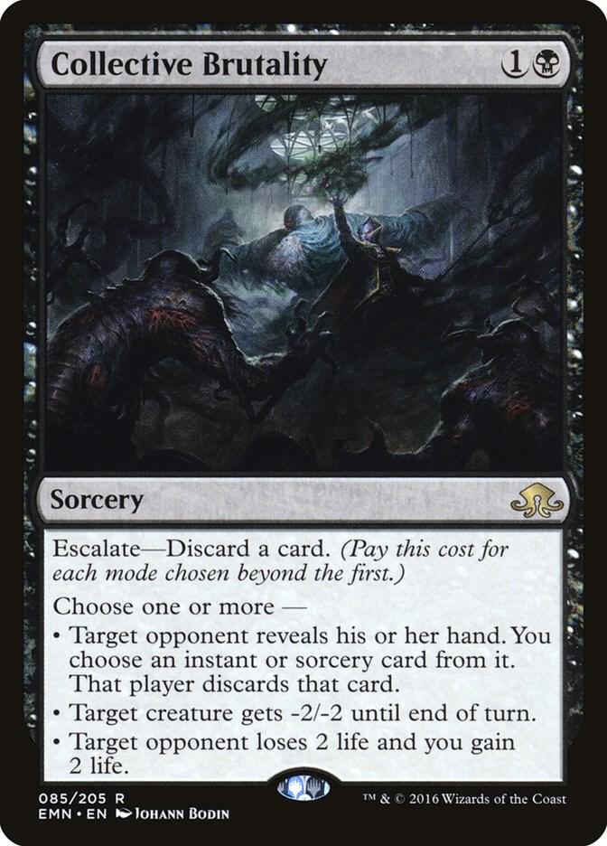 Collective Brutality 85 card from Eldritch Moon