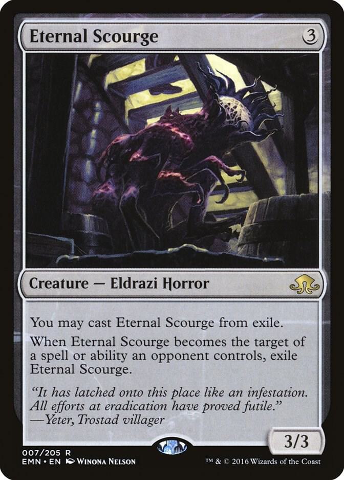 Eternal Scourge 7 card from Eldritch Moon