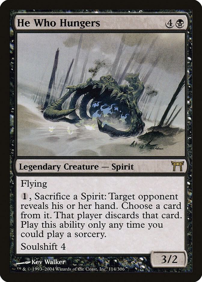 He Who Hungers 114 card from Champions of Kamigawa