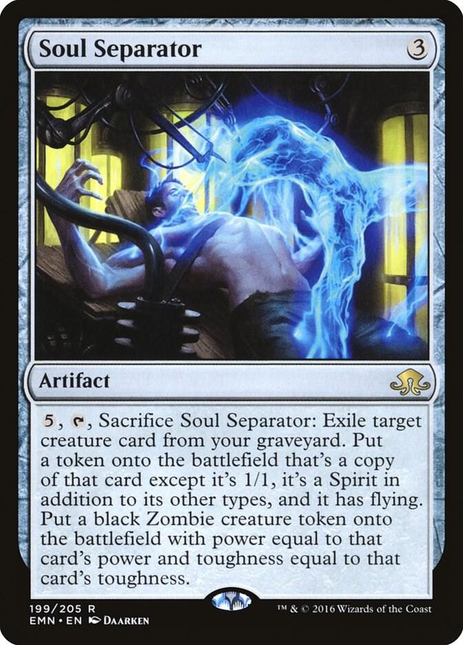 Soul Separator 199 card from Eldritch Moon