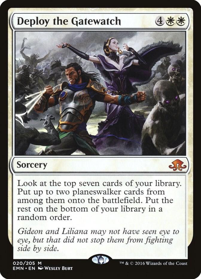 Deploy the Gatewatch 20 card from Eldritch Moon