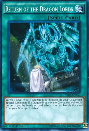 Return of the Dragon Lords SR02-EN025 card from Structure Deck: Rise of the True Dragons