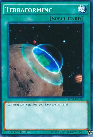Terraforming SR02-EN034 card from Structure Deck: Rise of the True Dragons