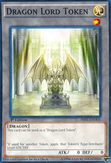 Token: Dragon Lord SR02-ENTKN card from Structure Deck: Rise of the True Dragons