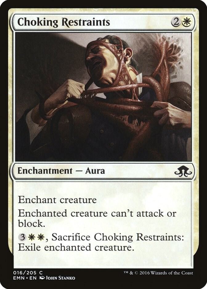 Choking Restraints 16 card from Eldritch Moon
