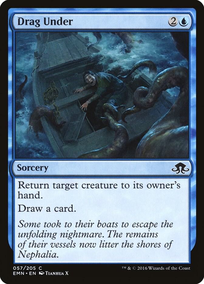 Drag Under 57 card from Eldritch Moon
