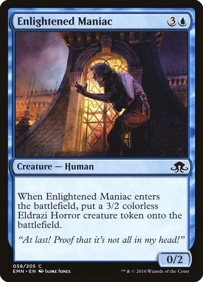 Enlightened Maniac 58 card from Eldritch Moon