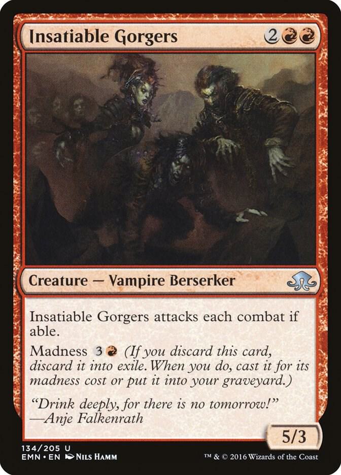 Insatiable Gorgers 134 card from Eldritch Moon
