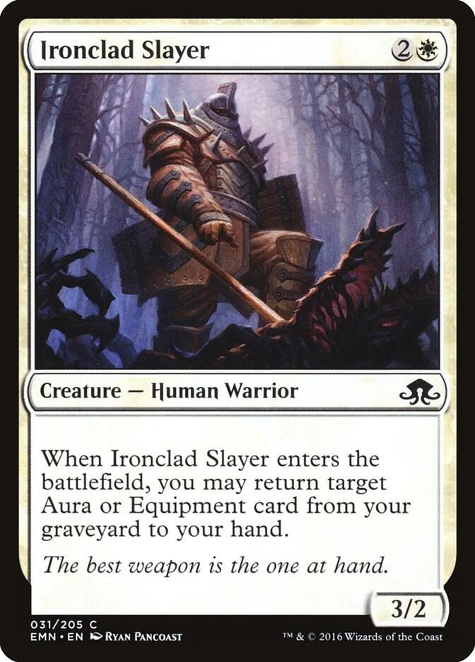 Ironclad Slayer 31 card from Eldritch Moon