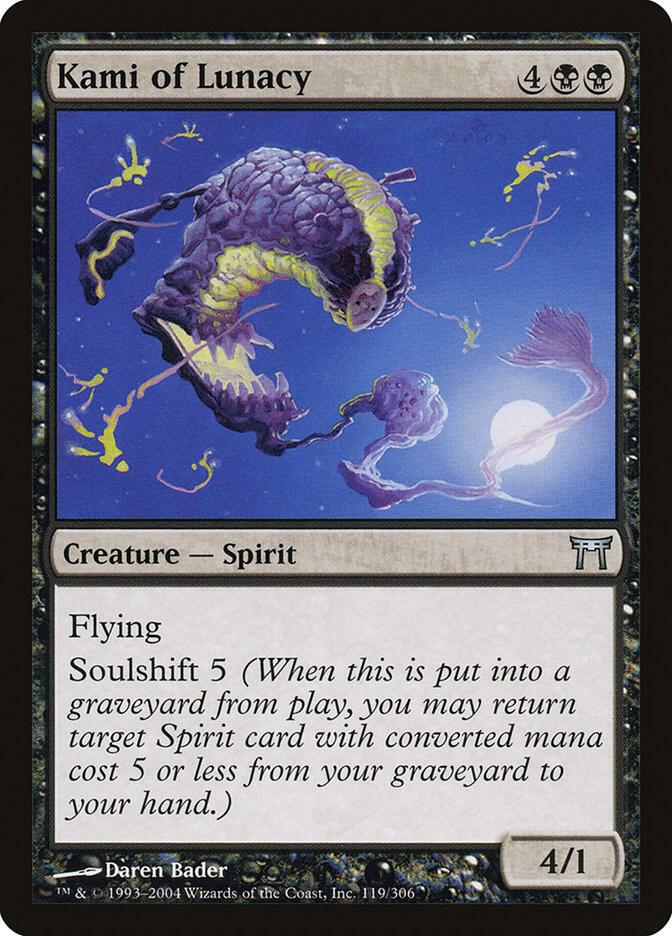 Kami of Lunacy 119 card from Champions of Kamigawa