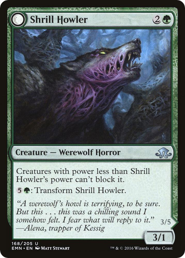 Shrill Howler 168 card from Eldritch Moon
