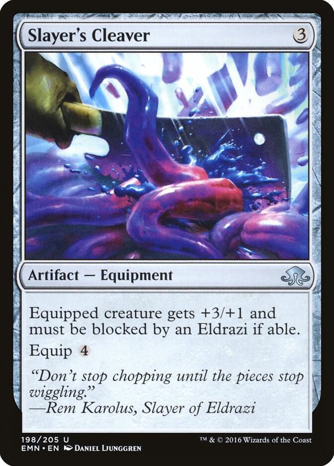 Slayer's Cleaver 198 card from Eldritch Moon