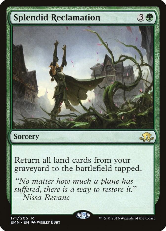 Splendid Reclamation 171 card from Eldritch Moon