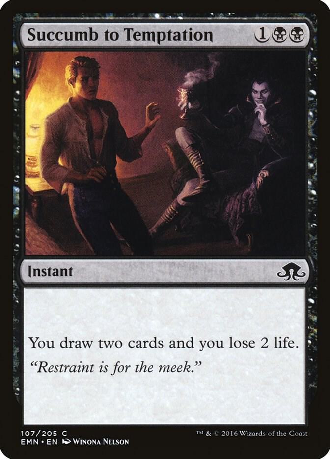 Succumb to Temptation 107 card from Eldritch Moon