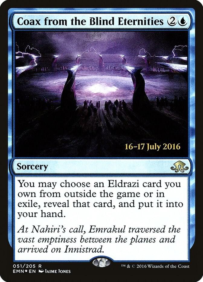 Coax from the Blind Eternities 51 card from Prerelease Cards