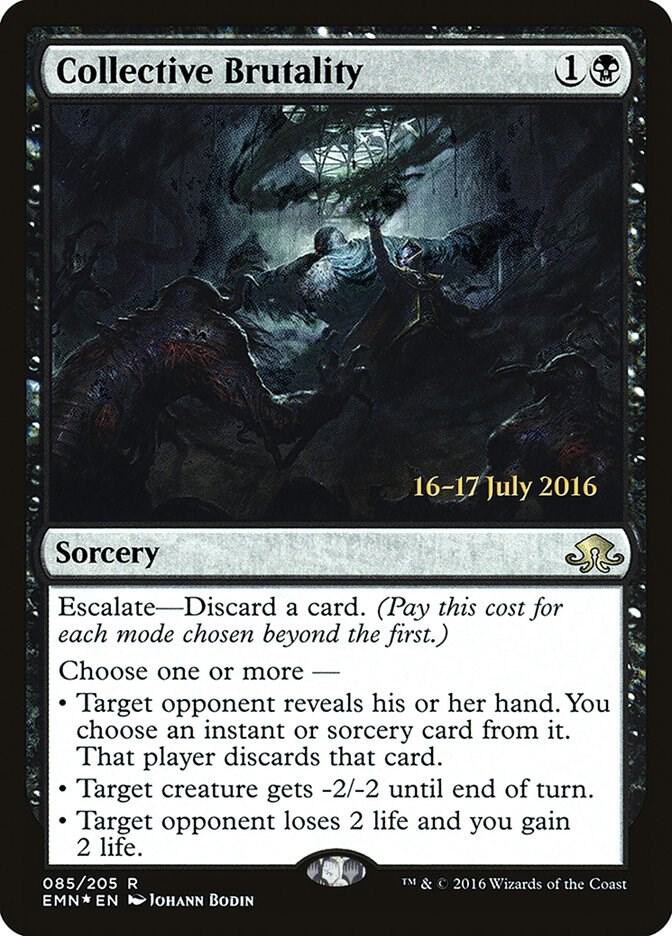 Collective Brutality 85 card from Prerelease Cards