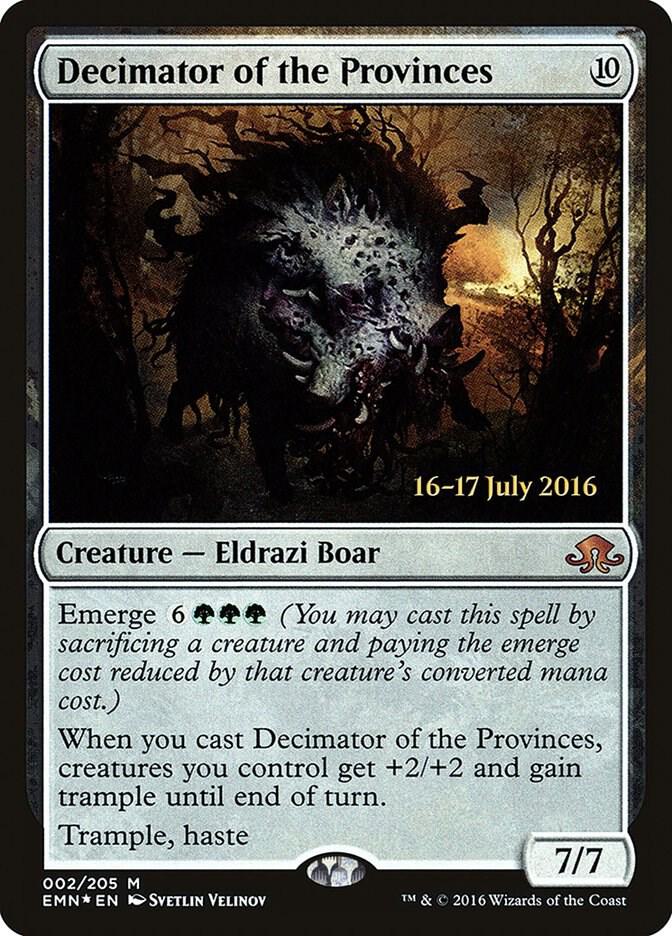 Decimator of the Provinces 2 card from Prerelease Cards