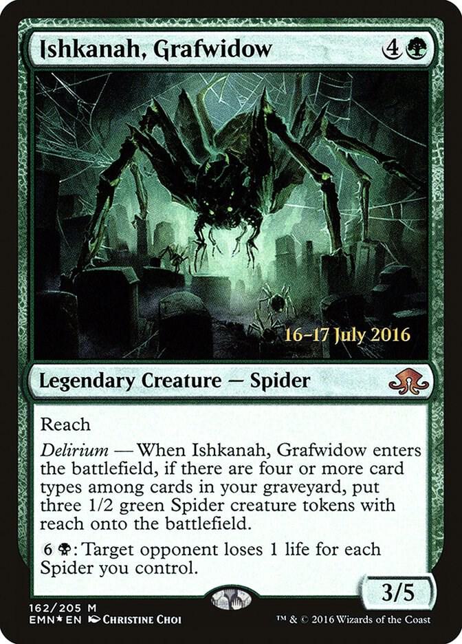 Ishkanah, Grafwidow 162 card from Prerelease Cards