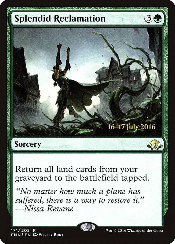Splendid Reclamation (EMN) 171 card from Prerelease Cards