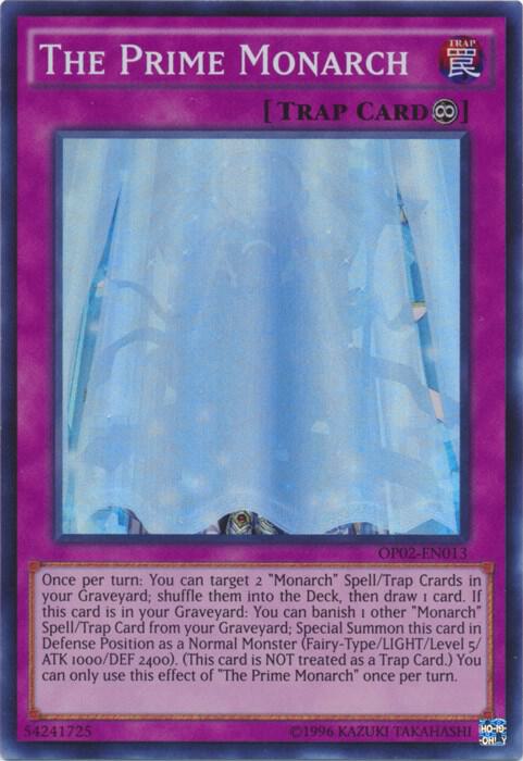 The Prime Monarch OP02-EN013 card from OTS Tournament Pack 2