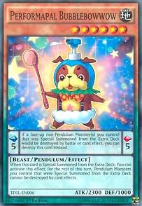 Performapal Bubblebowwow TDIL-EN006 card from The Dark Illusion