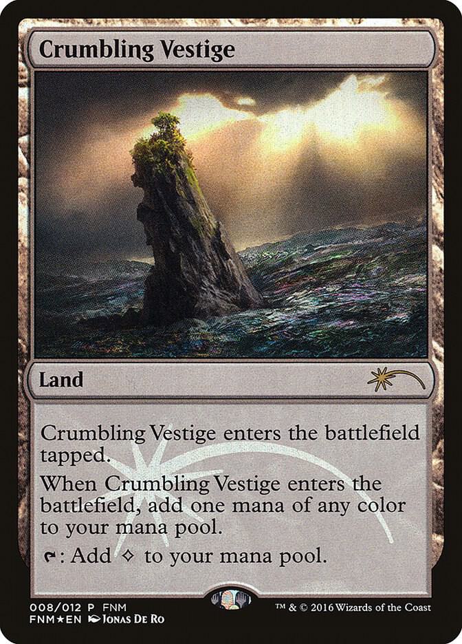Crumbling Vestige 8 card from FNM Promos