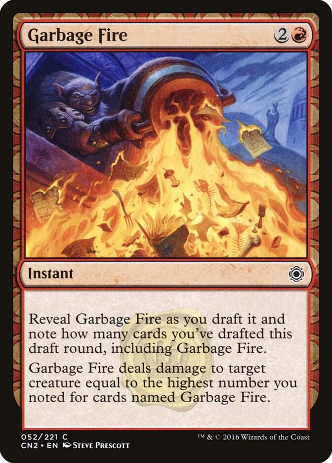 Garbage Fire 52 card from Conspiracy: Take the Crown