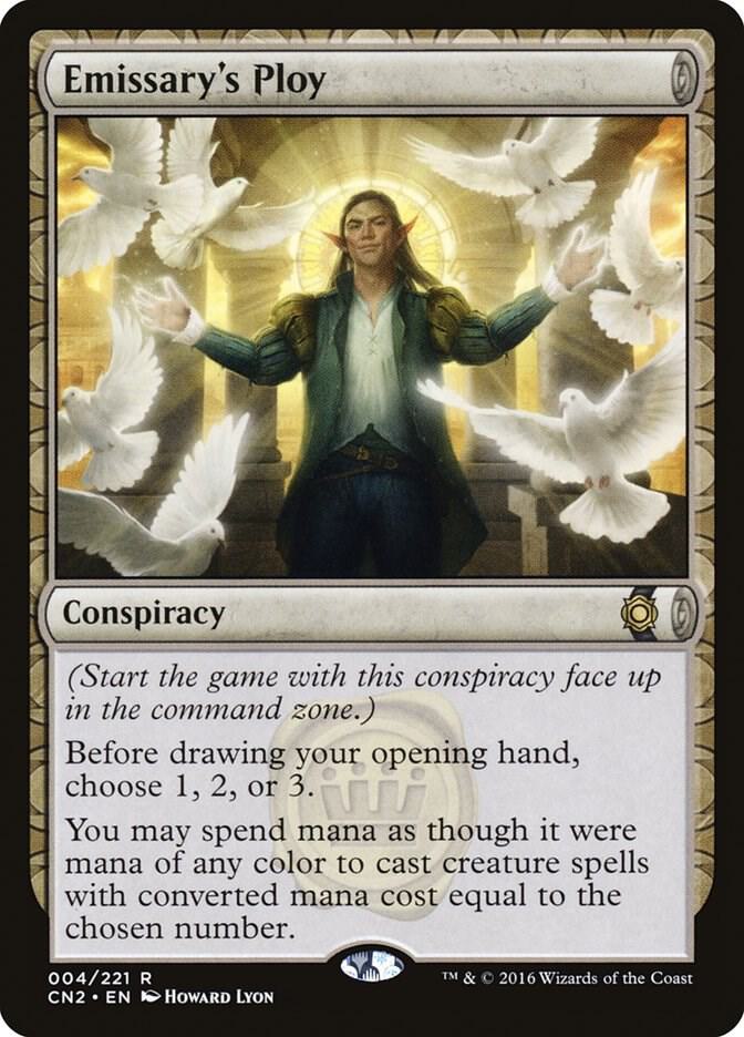 Emissary's Ploy 4 card from Conspiracy: Take the Crown