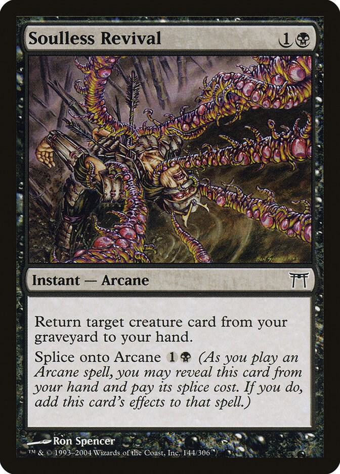 Soulless Revival 144 card from Champions of Kamigawa